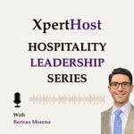 Logo of the podcast XpertHost Hospitality Leadership Series Podcast XpertHost Hospitality Leadership Series