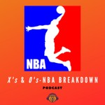 Logo of the podcast X's and O's: NBA Breakdown Podcast X's and O's: NBA Breakdown