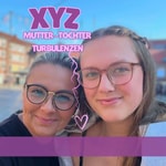 Logo of the podcast XYZ - Mutter Tochter Turbulenzen Podcast XYZ - Mutter Tochter Turbulenzen