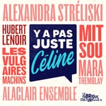 Logo of the podcast Y'a pas juste Céline Missing podcast logo