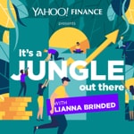 Yahoo Finance Presents It's a Jungle Out There Podcast Yahoo Finance Presents It's a Jungle Out There