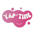 Logo of the podcast Yap'Time Podcast Yap'Time