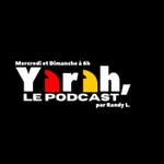 Logo of the podcast Yarah, le Podcast Podcast Yarah, le Podcast