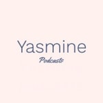 Podcast Yasmine podcasts
