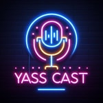 Logo of the podcast YassCast Podcast YassCast