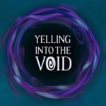 Logo of the podcast Yelling Into The Void | A World of Warcraft Podcast Podcast Yelling Into The Void | A World of Warcraft Podcast