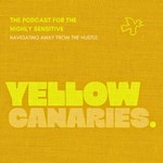 Logo of the podcast Yellow Canaries Podcast Yellow Canaries