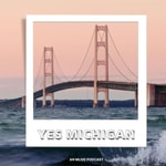 Logo of the podcast Yes Michigan Podcast Yes Michigan