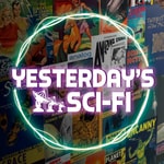 Logo of the podcast Yesterday's Sci-Fi Podcast Yesterday's Sci-Fi