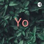 Logo of the podcast Yo Podcast Yo