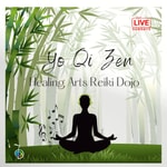 Logo of the podcast Yo Qi Zen Healing Arts Dojo ...... ♫ Powerful Guided Reiki Healing Meditations .............. Self-hypnosis & Energy Cleansing Binaural Music ♫ (ad-free) ►Subscribe & Vibe! Podcast Yo Qi Zen Healing Arts Dojo ...... ♫ Powerful Guided Reiki Healing Meditations .............. Self-hypnosis & Energy Cleansing Binaural Music ♫ (ad-free) ►Subscribe & Vibe!