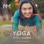 Logo of the podcast Yoga com Café Podcast Yoga com Café