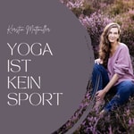 Logo of the podcast Yoga ist kein Sport Podcast Yoga ist kein Sport