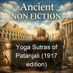 Logo of the podcast Yoga Sutras of Patanjali (1917 edition) Podcast Yoga Sutras of Patanjali (1917 edition)