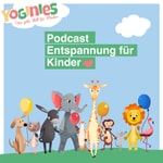 Podcast YOGINIES - Entspannung für Kinder