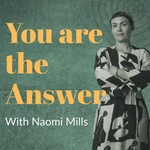 Logo of the podcast You Are the Answer Podcast You Are the Answer