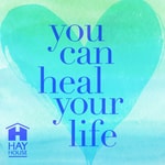 Logo of the podcast You Can Heal Your Life âĸ Podcast You Can Heal Your Life âĸ