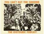 Logo of the podcast You Can't Eat the Sunshine Podcast You Can't Eat the Sunshine