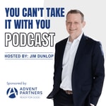 Podcast You Can't Take It With You