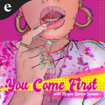 Logo of the podcast You Come First with Megan Barton-Hanson Podcast You Come First with Megan Barton-Hanson
