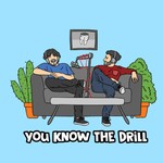 Podcast You Know The Drill