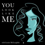 You Look Like Me Podcast You Look Like Me