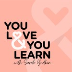 You Love & You Learn Podcast Podcast You Love & You Learn Podcast