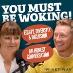 Logo of the podcast You Must Be Woking Podcast You Must Be Woking