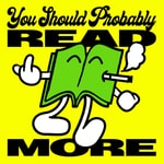Logo of the podcast You Should Probably Read More Podcast You Should Probably Read More