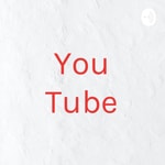 Logo of the podcast You Tube Podcast You Tube