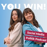 Logo of the podcast YOU WIN! Social Media Politik Podcast Podcast YOU WIN! Social Media Politik Podcast