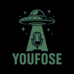 Logo of the podcast Youfose Podcast: Explore UFO and Alien Phenomena Podcast Youfose Podcast: Explore UFO and Alien Phenomena