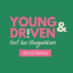 Logo of the podcast Young & Driven Next Gen Changemakers Podcast Young & Driven Next Gen Changemakers