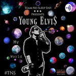 Logo of the podcast Young Elvi$ (The Road To My World) Podcast Young Elvi$ (The Road To My World)