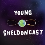 Logo of the podcast Young Sheldoncast Podcast Young Sheldoncast