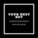 Logo of the podcast Your Best Bet Podcast Your Best Bet
