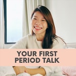 Logo of the podcast Your First Period Talk Podcast Your First Period Talk