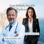 Your Infinite Health: Anti Aging Biohacking, Regenerative Medicine and You Podcast Your Infinite Health: Anti Aging Biohacking, Regenerative Medicine and You