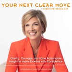 Logo of the podcast Your Next Clear Move Podcast Your Next Clear Move