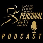 Logo of the podcast Your Personal Best Podcast Your Personal Best