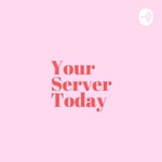 Your Server Today Your Server Today