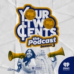 Logo of the podcast Your Two Cents - The Podcast Podcast Your Two Cents - The Podcast