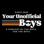 Podcast Your Unofficial Boys