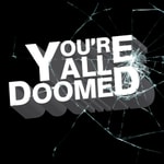 You're All Doomed: A Friday the 13th Podcast You're All Doomed: A Friday the 13th Podcast