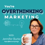 Logo of the podcast You're Overthinking Marketing Podcast You're Overthinking Marketing