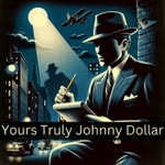 Logo of the podcast Yours Truly Johnny Dollar Collection Podcast Yours Truly Johnny Dollar Collection
