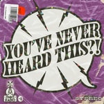 Logo of the podcast You've Never Heard This?! Podcast You've Never Heard This?!