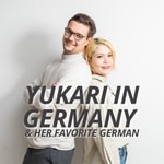 Podcast Yukari in Germany and Her Favorite German