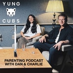 Podcast YUNG CUBS PARENTING PODCAST