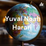 Logo of the podcast Yuval Noah Harari Podcast Yuval Noah Harari